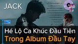 MV NGÔI SAO CÔ ĐƠN Có "LIÊN QUAN" Tới ALBUM Đầu Tay Của JACK | Sắp Ra Lò?