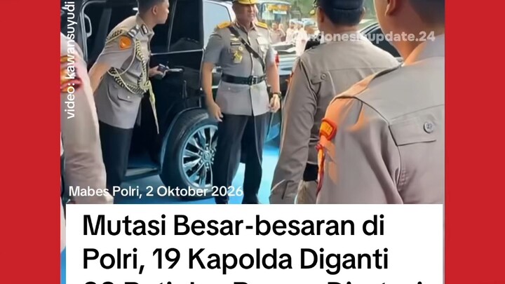 MUTASI BESAR-BESARAN DI POLRI, KAPOLRI SUYUDI LANGSUNG GASPOL