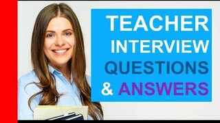 TEACHER INTERVIEW Questions and Answers! (PASS Teaching Interview)