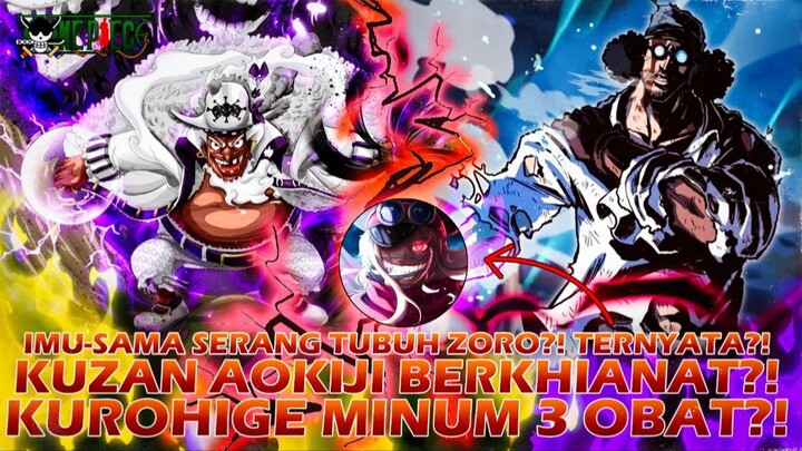 ONE PIECE TERBARU: KUZAN…PENGKHIANAT…?! KUROHIGE MINUM 3 OBAT TERLARANG & LANGSUNG FULL POWER?!