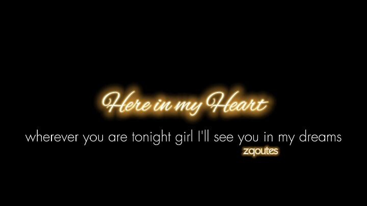 here in my heart (lyrics)