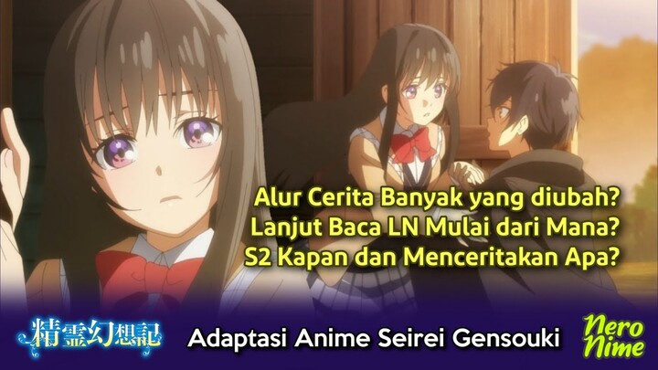 Bahas Perubahan Alur Cerita dan Season Lanjutan | Seirei Gensouki