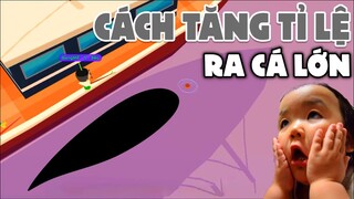 BẤT NGỜ VỚI CÁCH CÂU CỦA BẠN FAN CỨNG GIÚP TĂNG TỚI 90% TỈ LỆ RA CÁ LỚN | PLAY TOGETHER