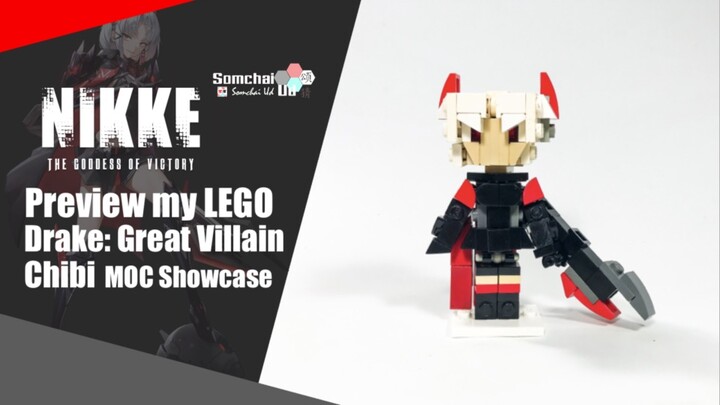 Preview my LEGO THE GODDESS OF VICTORY: NIKKE Drake: Great Villain Chibi | Somchai Ud
