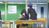 Date A Live Tập 4 - Sơ tán
