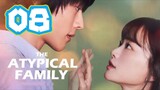The Atypical Family [ EP8 ] [ 1080 ] [ ENG SUB ]