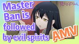 [Mieruko-chan]  AMV |  Master Ban is followed by evil spirits