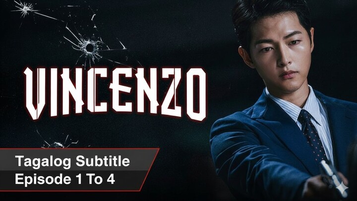 Vincenzo Tagalog Subtitle Episode [ 1 - 4 ]