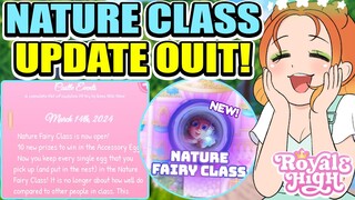 NEW UPDATE OUT NOW! New NATURE CLASS, Egg Hunt EVENT, 10 NEW ITEMS & MORE! Royale High ROBLOX