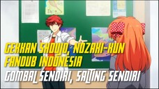 [FANDUB] Gekkan Shoujo Nozaki-kun - Dia yang gombal, dia yang salting