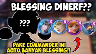 BLESSING DINERF DI UPDATE TERBARU?? PAKE COMMANDER INI AUTO BANYAK BLESSING!! MAGIC CHESS UPDATE