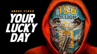 YOUR LUCKY DAY [2023] | FULL MOVIE