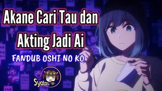 [ANIME FANDUB] Akane ingin balas budi ke Aqua dengan akting jadi Ai | Oshi No Ko