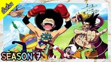 One Piece - Season 7 : จี-เอทและเดวีแบคไฟท์ [เนื้อเรื่อง]