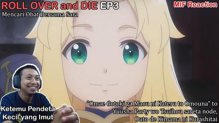[ID Reaction] Roll Over and Die EP3 - Mencari Obat Bersama Sara