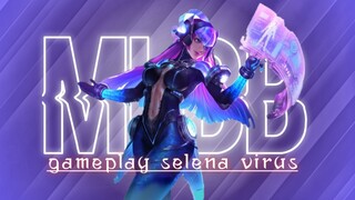 MLBB Gameplay selena virus