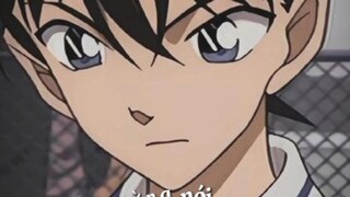 Một câu nói hay nhất trong conan mà bạn thik?