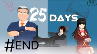 25 DAYS EPISODE 7 - END ||DRAMA SAKURA SCHOOL SIMULATOR