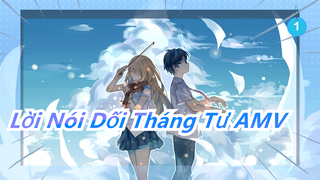 Lời Nói Dối Tháng Tư AMV_1