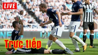 🔴 Trực tiếp Tottenham vs Newcastle | Vòng 31 Premier League
