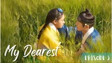 "My Dearest (2023)" - EP.3 (Eng Sub) 1080p