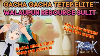 GACHA GACHA ELITE WALAUPUN RESOURCE SYULIT RAGNAROK ORIGIN