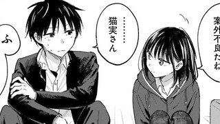 最强纯爱！！一个误会似乎两人又近了一步吧【猫实同学#19】