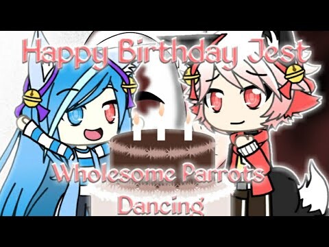 Wholesome Parrots Dancing // Meme // ★Happy Birthday Jest★ // +SpeenPiant // SkylerY Yanime