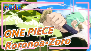 [ONE PIECE] [Roronoa·Zoro] Although I'm Not Famous, I Will Be The Top Swordsman, I Will Be Satisfied