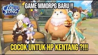 Cloud Song Gameplay - Game Cocok Untuk Hp Kentang ?!!