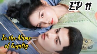 [ENG] EP 11 In the Name of loyalty