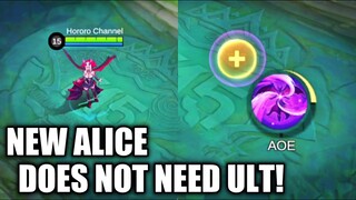 NEW ALICE DOES NOT NEED HER ULTIMATE | adv server