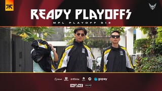 WE READY FOR MPL ID SEASON 13 PLAYOFFS