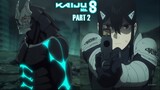 Kaiju No 8 Episode 10 Part 2 | Terungkapnya Kafka sebagai kaiju no 8