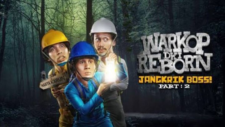 Warkop Dki Reborn Jangkrik boss! Part 2 - 2017