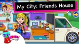My City Friends House Review, NEW Game like My PlayHome/Toca Life World