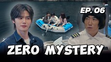 π°π·EP. 6 ZERO MYSTERY (2025) | ENG SUB | VARIETY SHOW