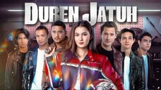 DUREN JATUH ~ Ep 3