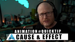 Cause and Effect in Animation with Brent George - #Quicktips