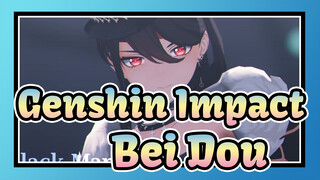 [Genshin Impact/MMD Bei Dou