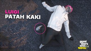 LUIGI KECELAKAAN SAMPAI PATAH KAKI - GTA 5 Roleplay #122