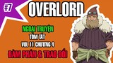 Overlord Tóm Tắt Vol 11 Chương 4 Đàm Phán và Trao Đổi @AnimeSon