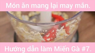 Món ăn mang lại may mắn làm Miến Gà #7