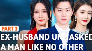 She Left Him… Not Knowing Who He Really Was【FULL EPISODE - PART 3】