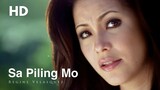 Regine Velasquez - Sa Piling Mo (Official HD Music Video) (From Captain Barbell)
