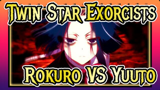 [Twin Star Exorcists/AMV] Rokuro VS Yuuto - Away From You