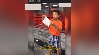 Cậu bé ảo thuật #videohai