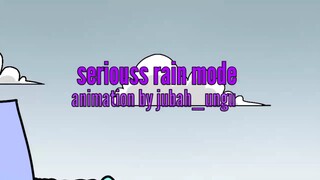 Serious rain mode by jubah_animasi