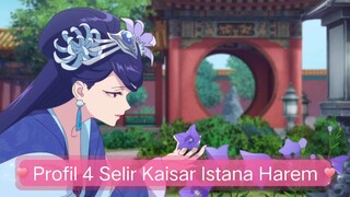#KompetisiKreasiUnggahan2 , Apoteker menjelaskan profil 4 Selir Kaisar