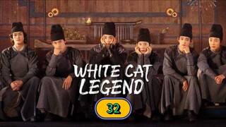 🇨🇳 [2024] ₩Ⱨł₮Ɇ CAT LEGEND | EPISODE 32